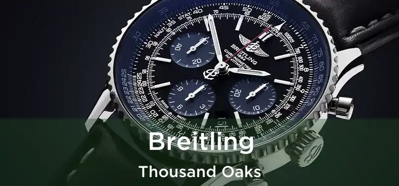 Breitling Thousand Oaks