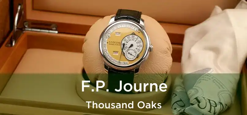 F.P. Journe Thousand Oaks